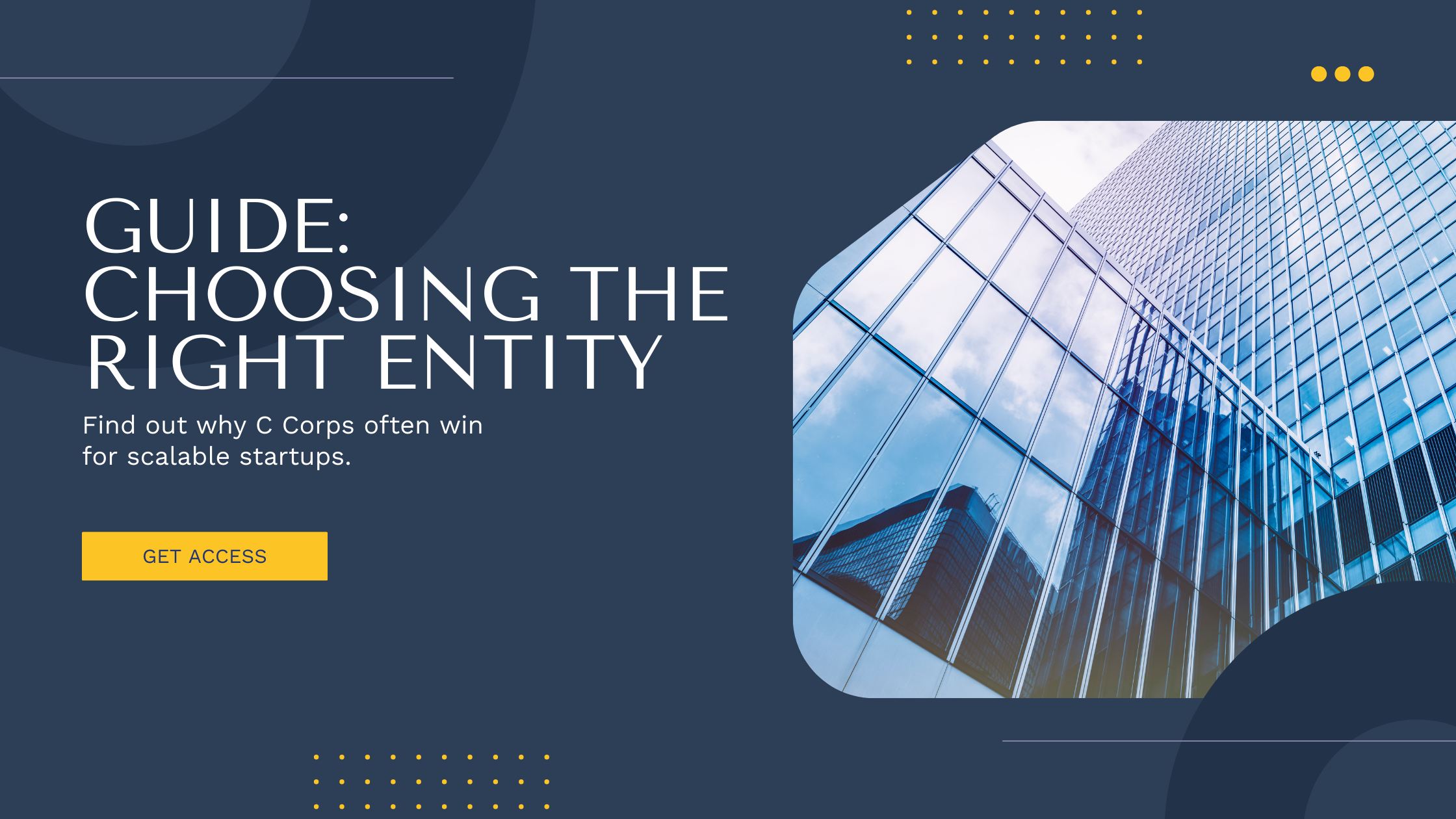 a graphic offering a guide on choosing the right startup entity